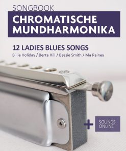 12 Ladies Blues Songs für die chrom. Mundharmonika – eBook