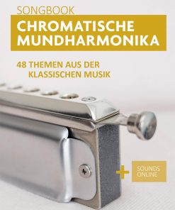 48 Themen aus der klassischen Musik für chromatische Mundharmonika